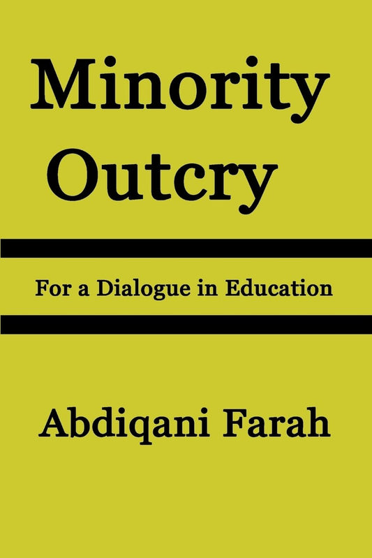 Minority Outcry: For a Dialogue in Education  - Paperback