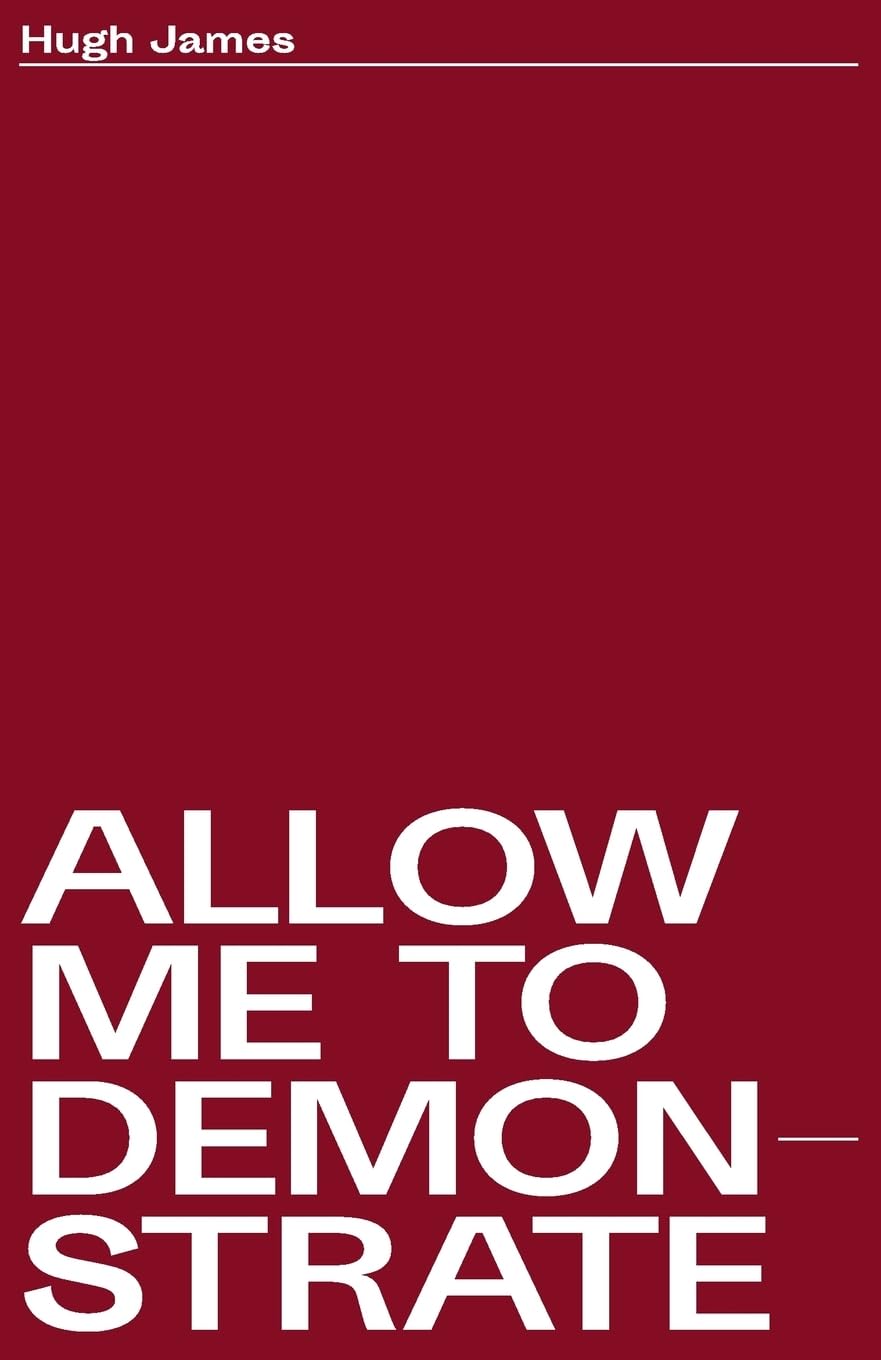 Allow Me To Demonstrate -  Paperback
