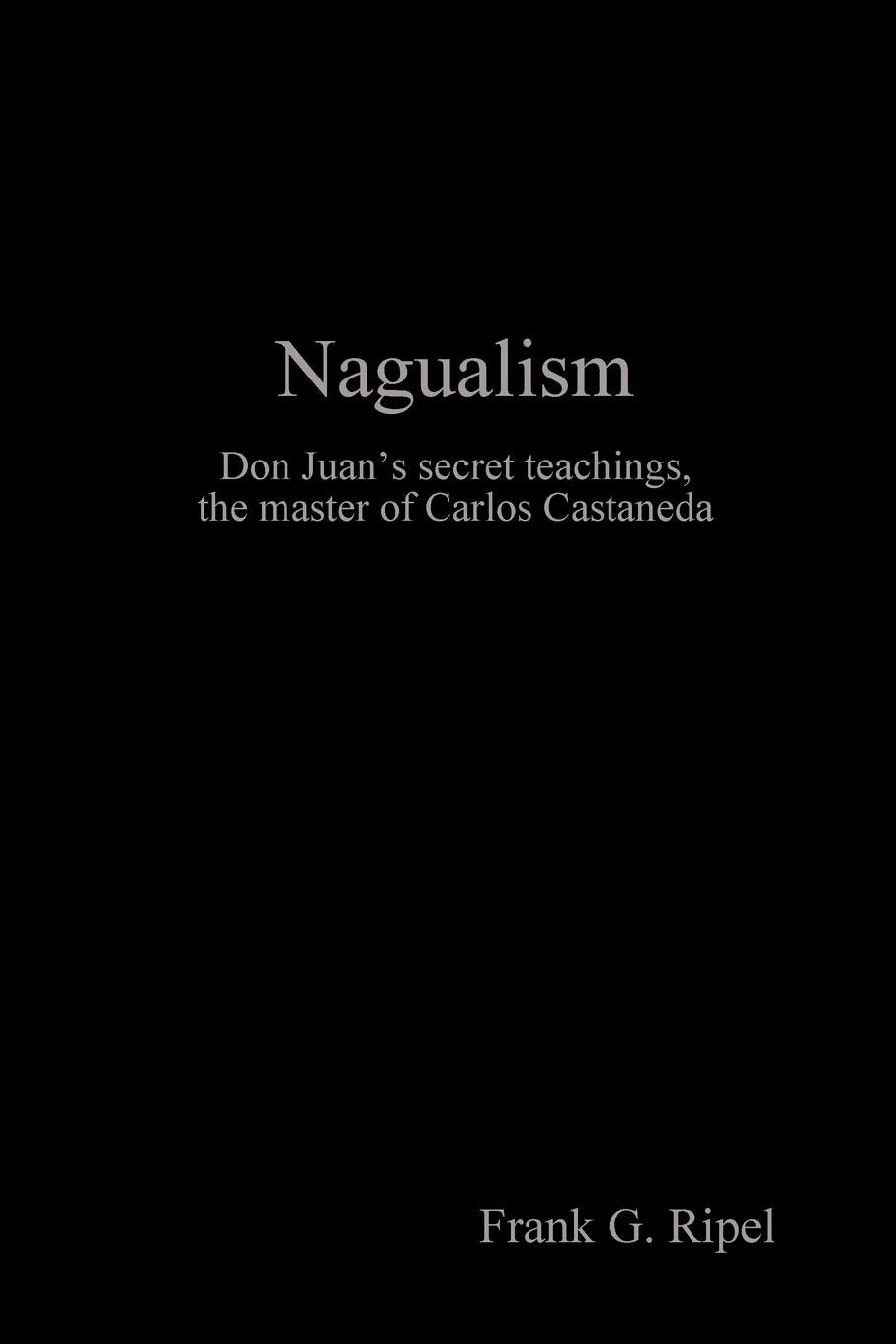 Nagualism  - Paperback
