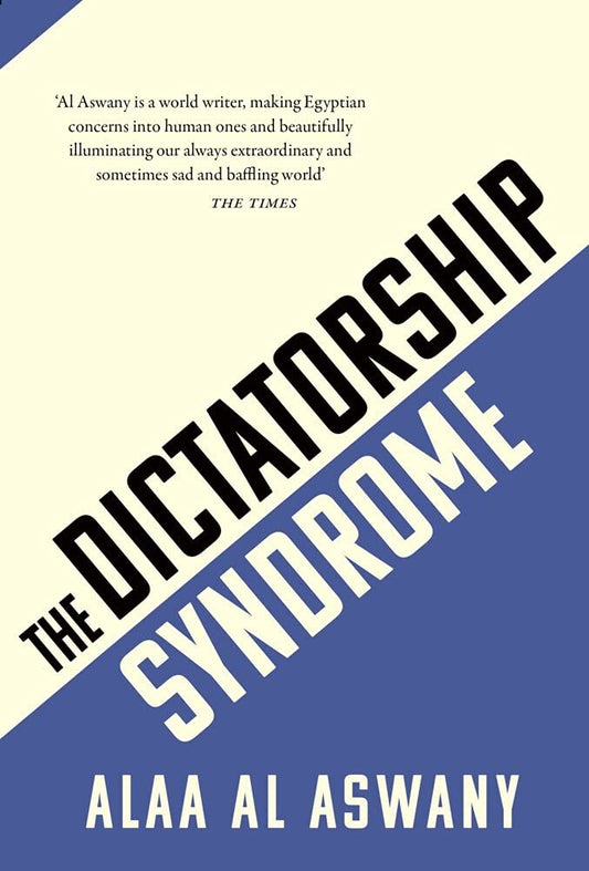 The Dictatorship Syndrome Paperback