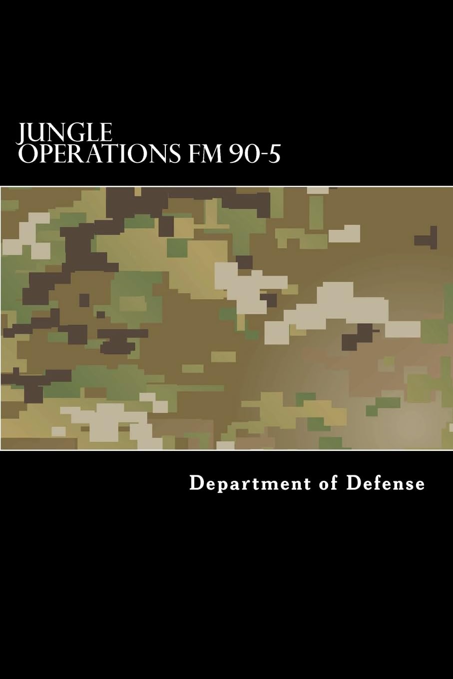 Jungle Operations FM 90-5 -  Paperback