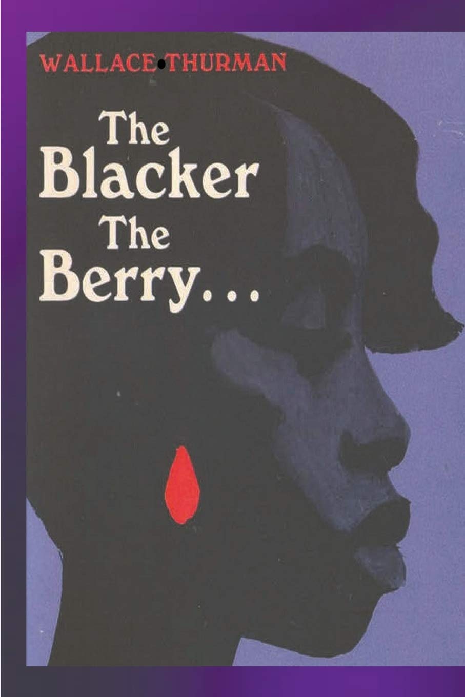 The Blacker the Berry Paperback