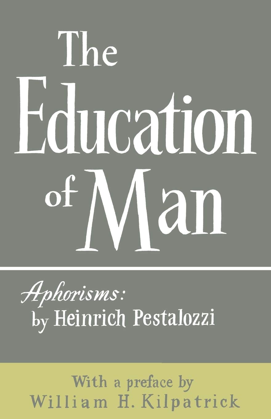 The Education of Man Paperback