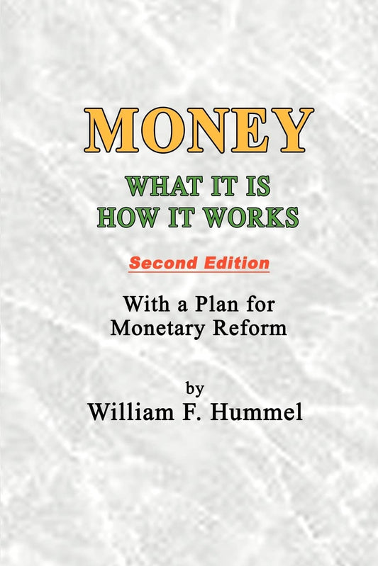 Money What it is How it works: Second Edition Paperback