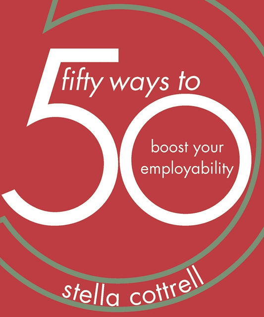 50 Ways to Boost Your Employability Paperback