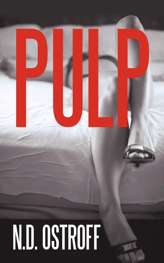Pulp: A Novella Paperback