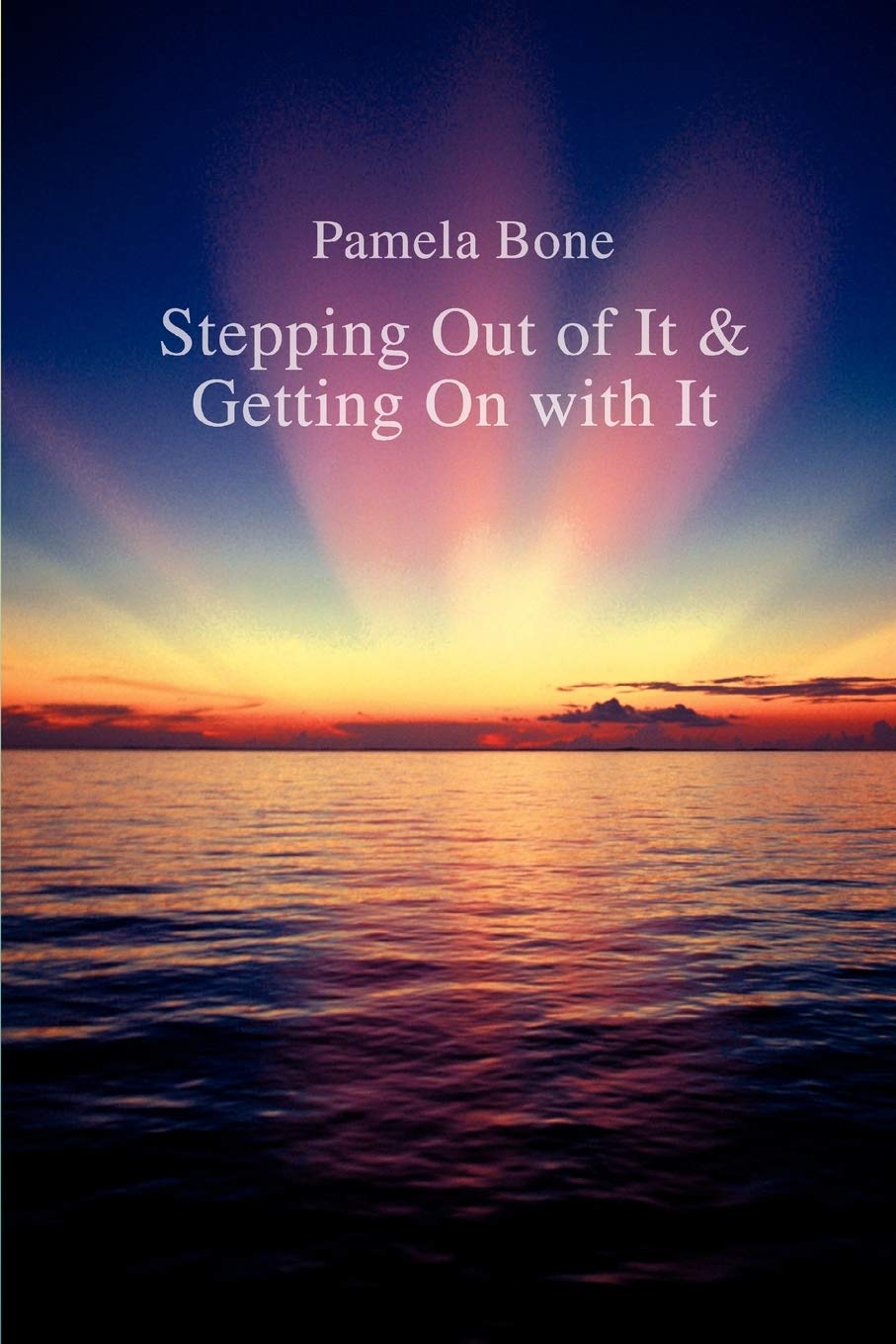Stepping Out of It & Getting On with It Paperback