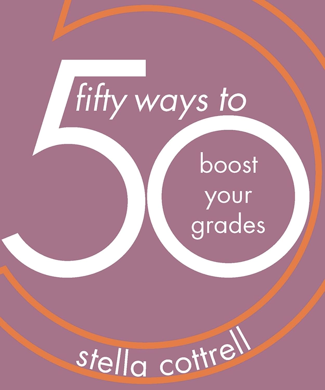 50 Ways to Boost Your Grades Paperback