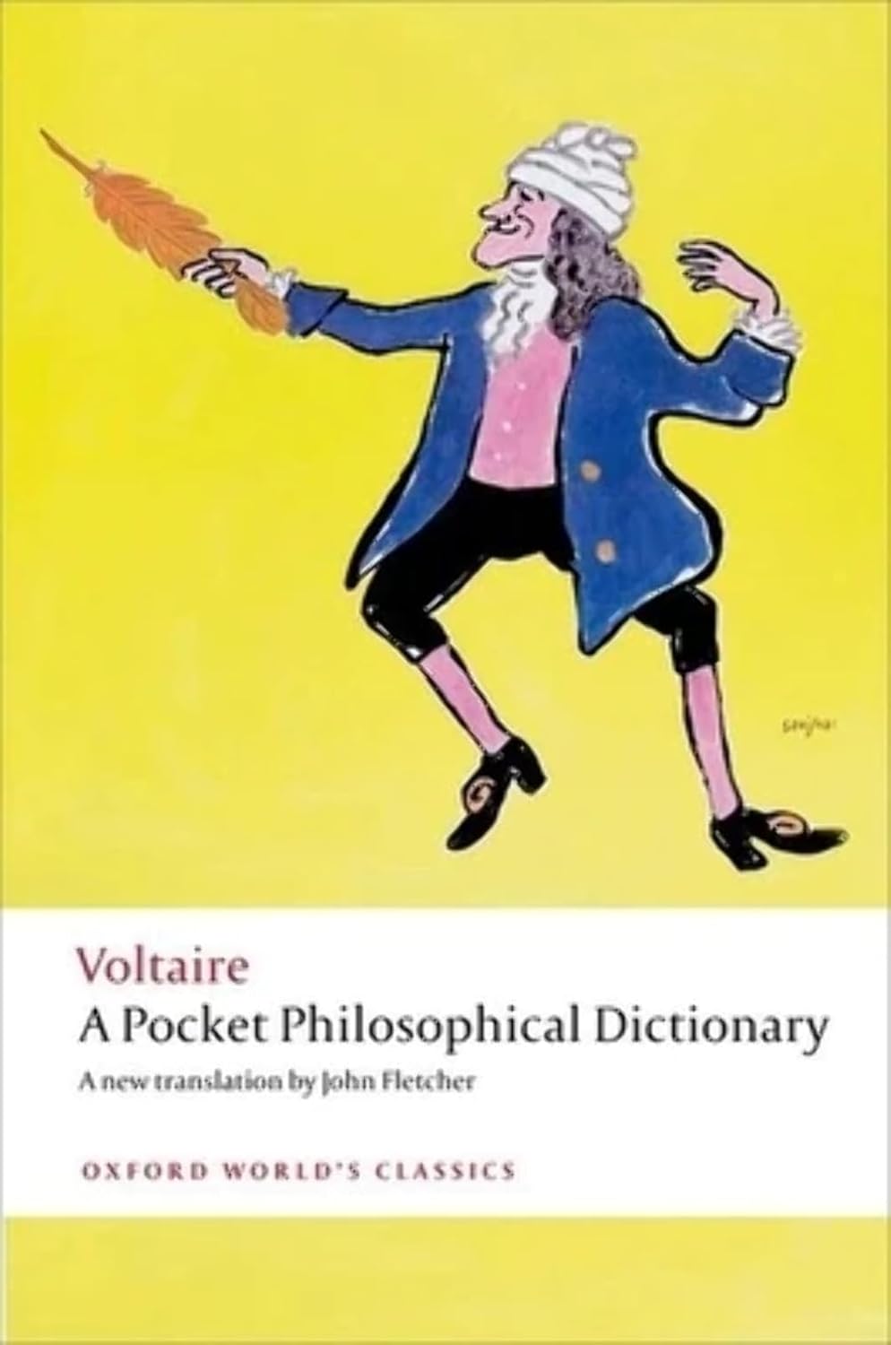 A Pocket Philosophical Dictionary (Oxford World's Classics) Paperback