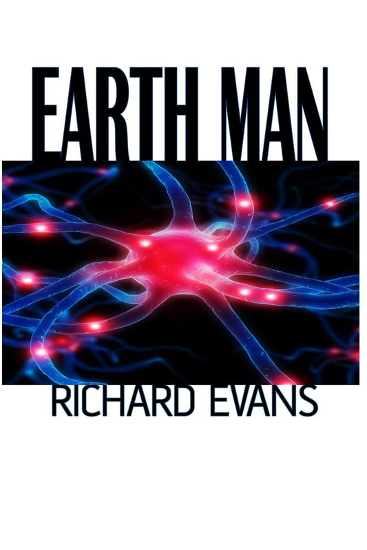 Earth Man: Volume 1 (Earth Man Series) Paperback