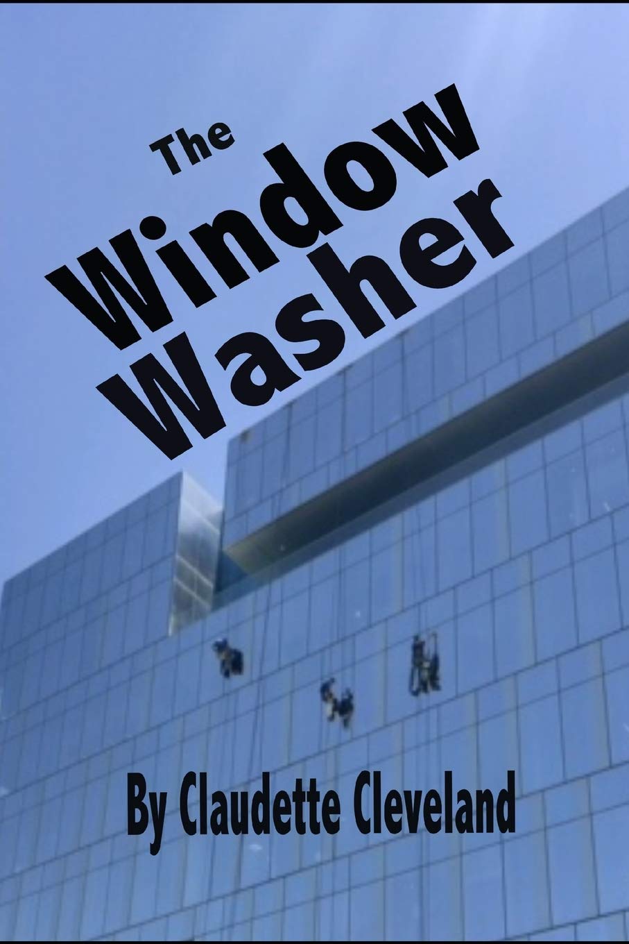 The Window Washer -  Paperback