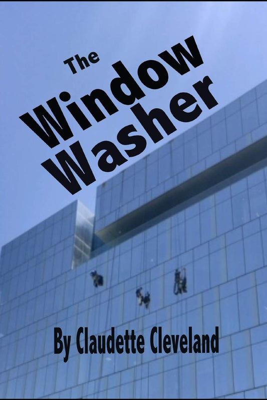 The Window Washer -  Paperback
