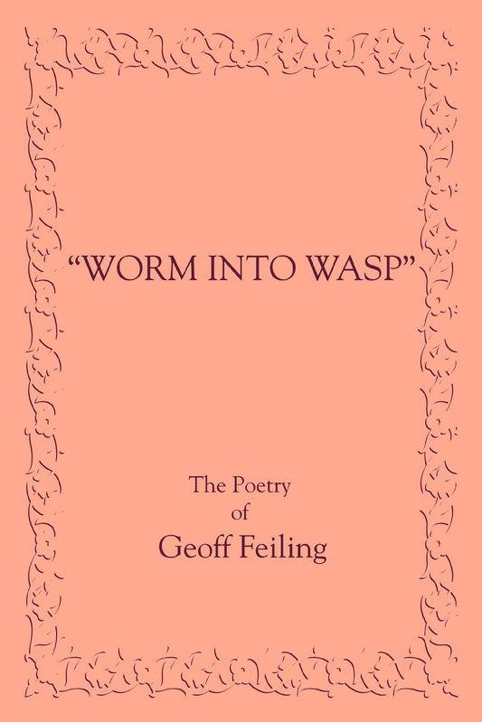 Worm into Wasp: tussle me Paperback