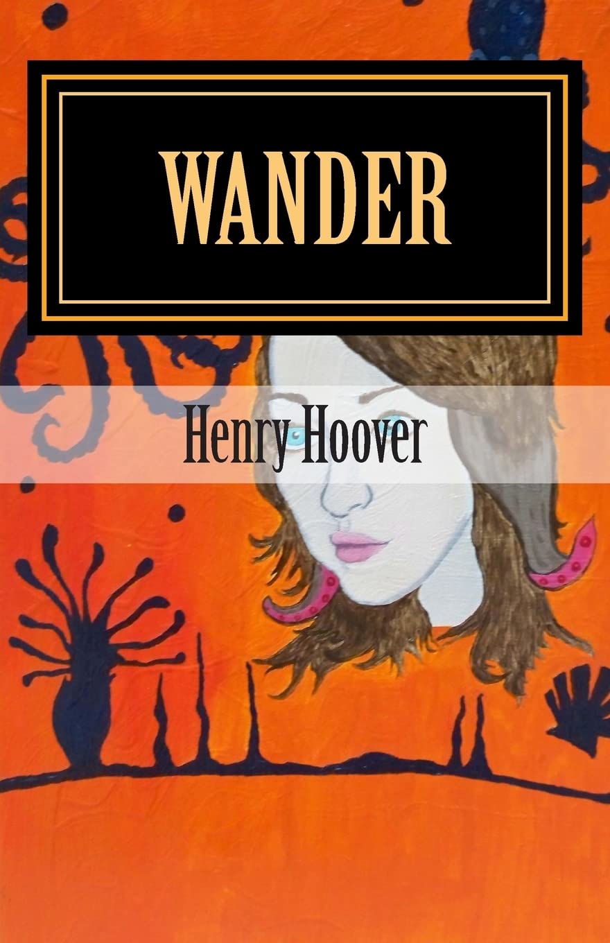 Wander: Volume 2 (Three Mysteries/Three Miracles) Paperback