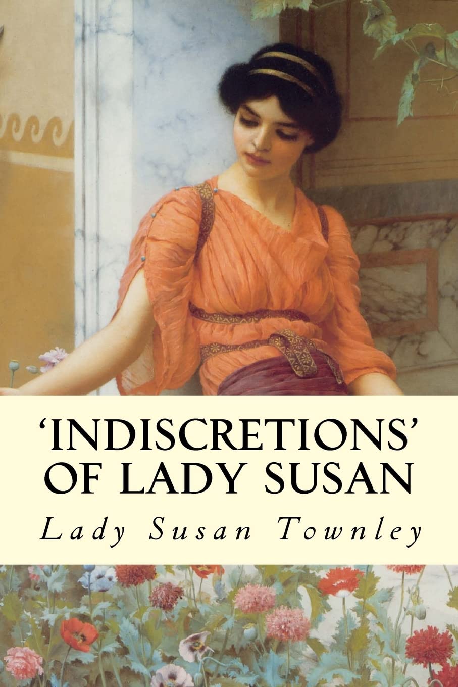 Indiscretions' of Lady Susan - Paperback
