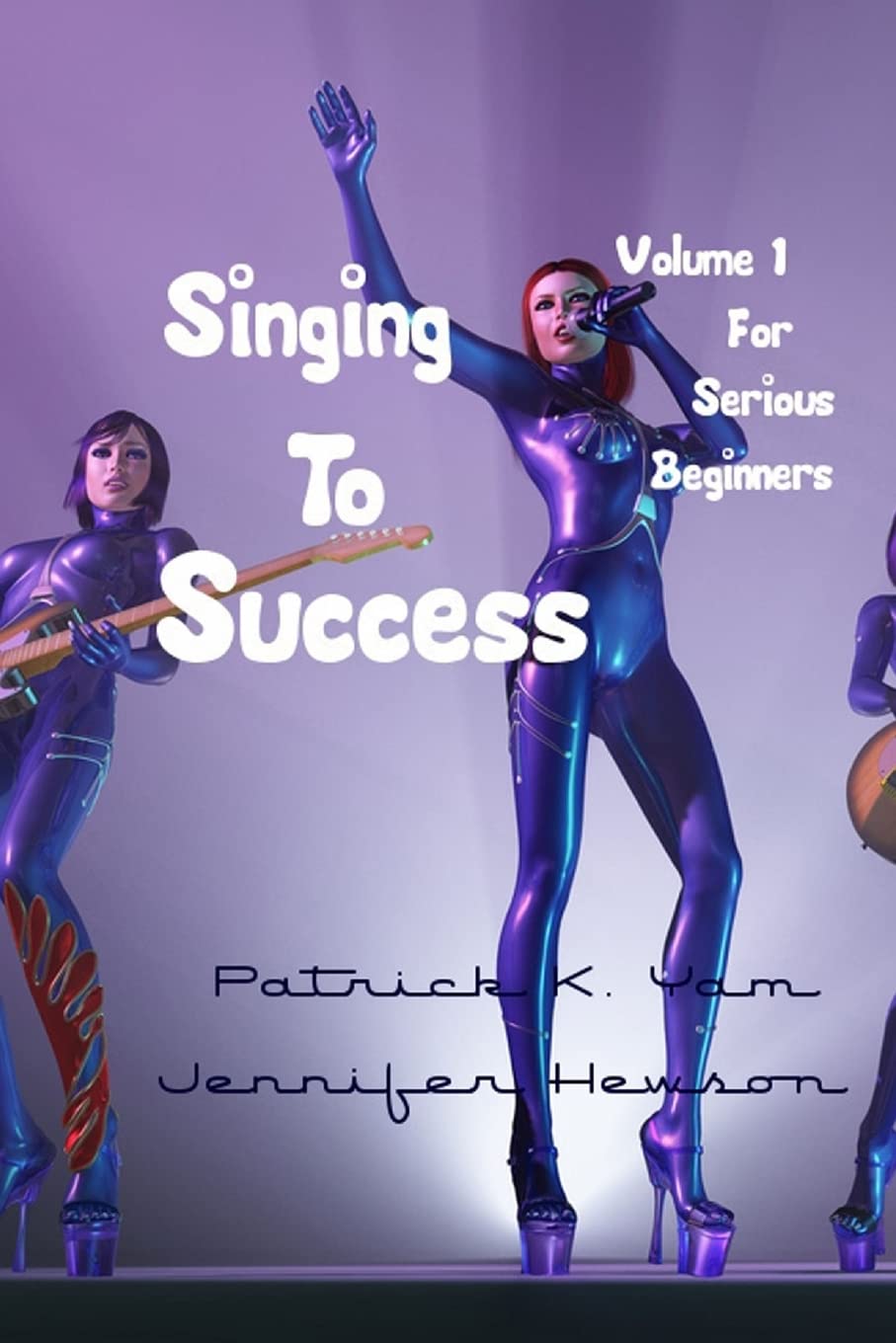 Singing To Success Paperback