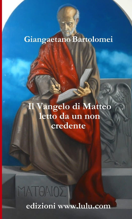 I1 Vangelo di Matteo letto da un non credente Paperback