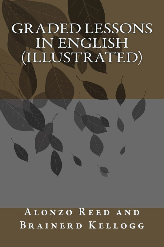 Graded Lessons in English (illustrated) Paperback