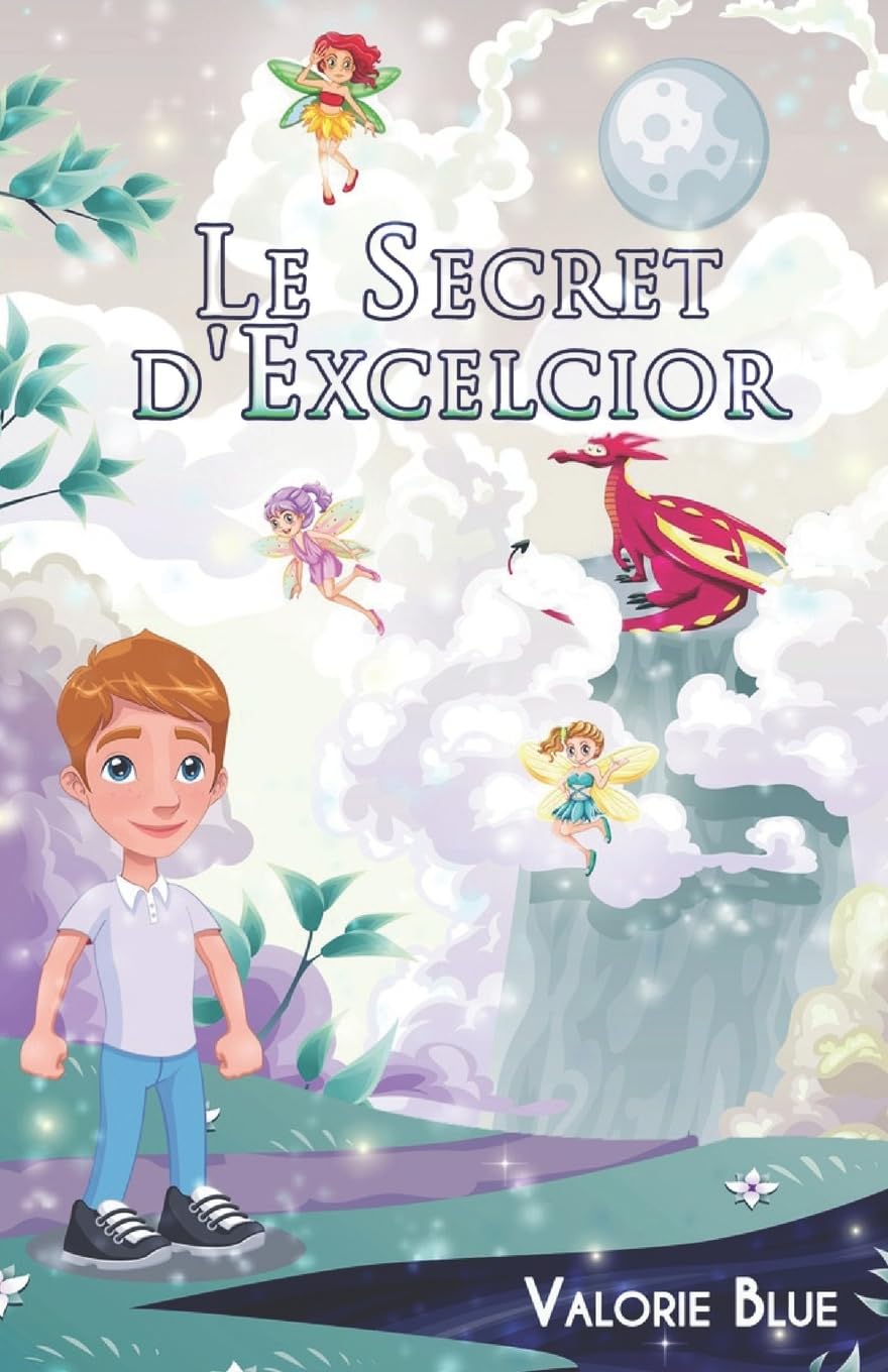 Le Secret d'Excelcior  - Paperback  (French edition)
