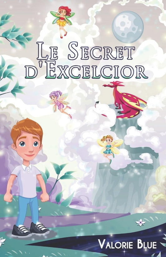 Le Secret d'Excelcior  - Paperback  (French edition)
