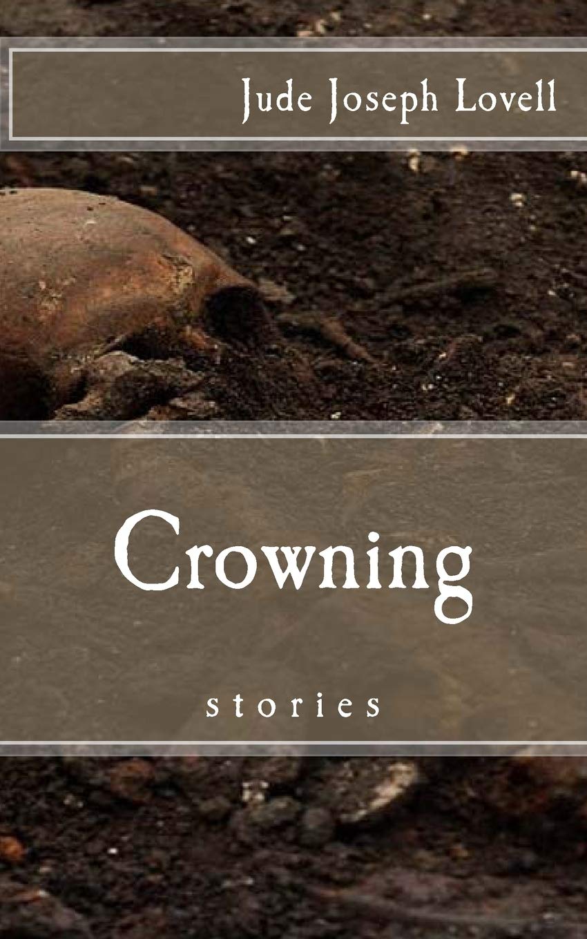 Crowning: and other Stories Paperback