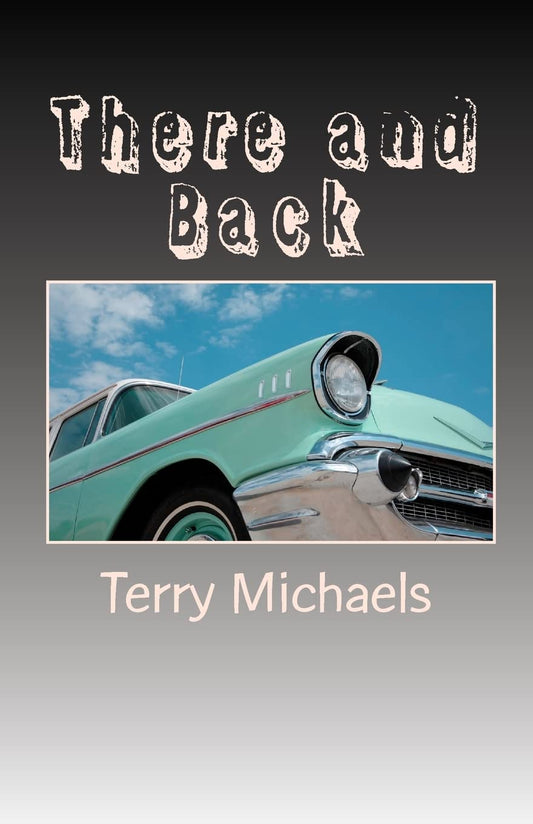 There and Back -  Paperback