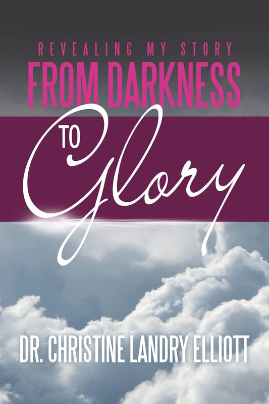 Revealing My Story: From Darkness To Glory Paperback