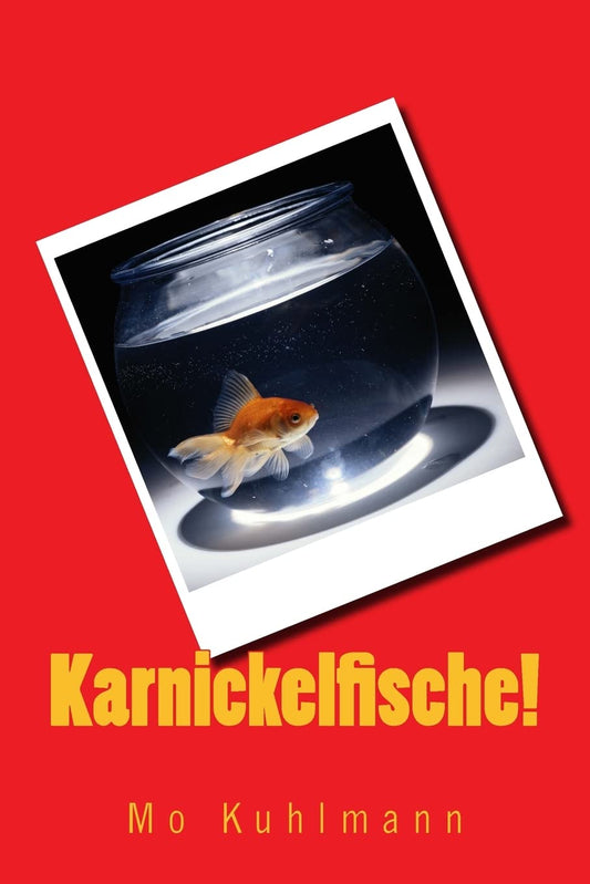 Karnickelfische! Paperback