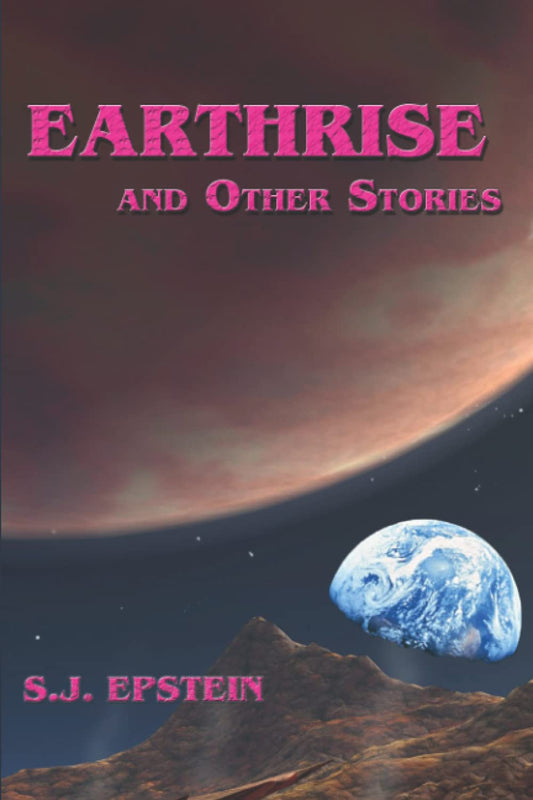 Earthrise: and Other Stories Paperback