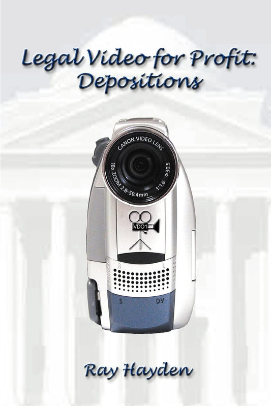 Legal Video for Profit: Depositions Paperback