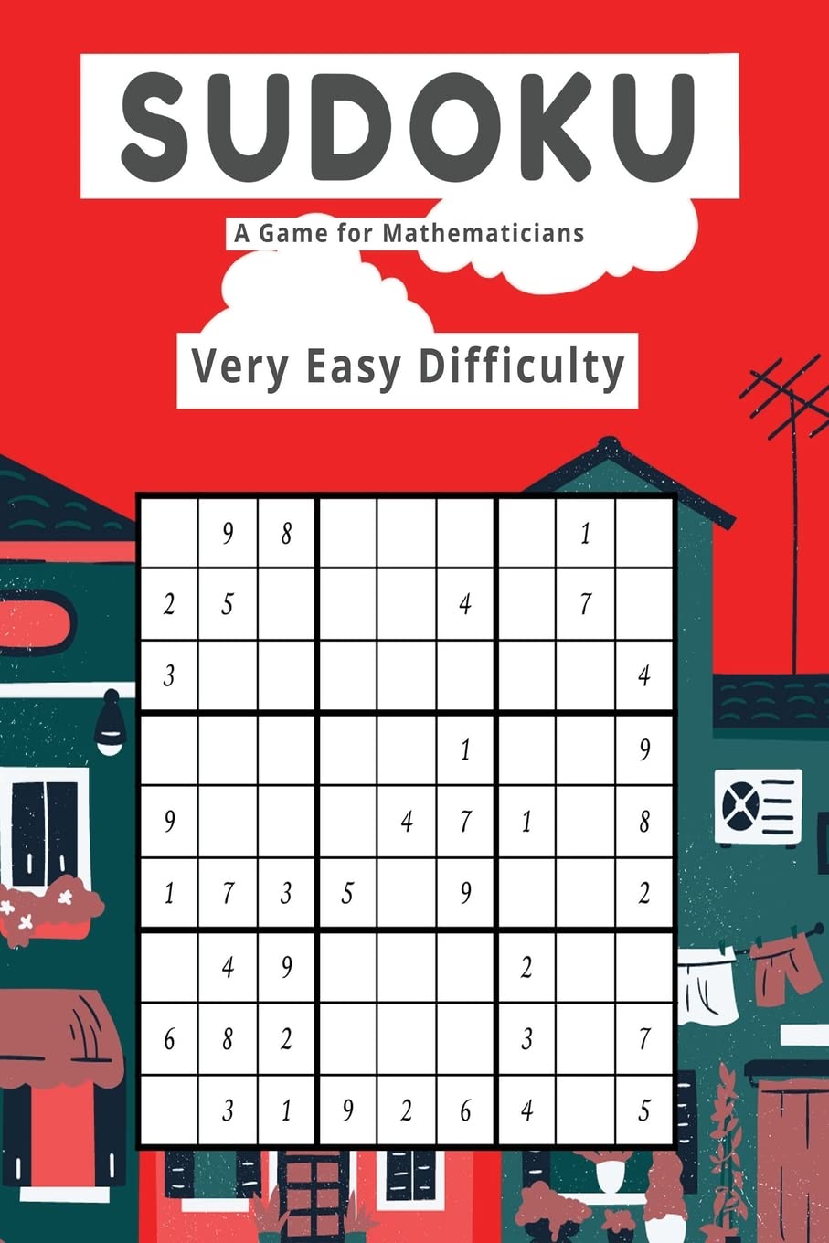 Sudoku A Game for Mathematicians Very Easy Difficulty Paperback