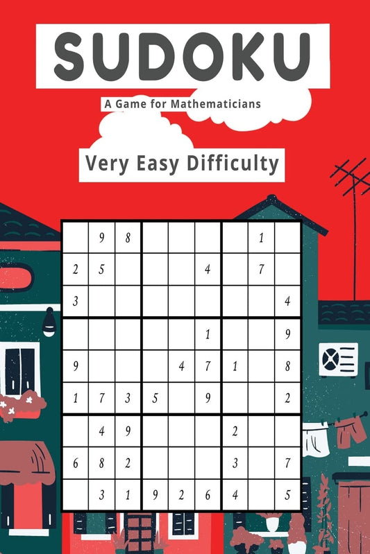Sudoku A Game for Mathematicians Very Easy Difficulty Paperback