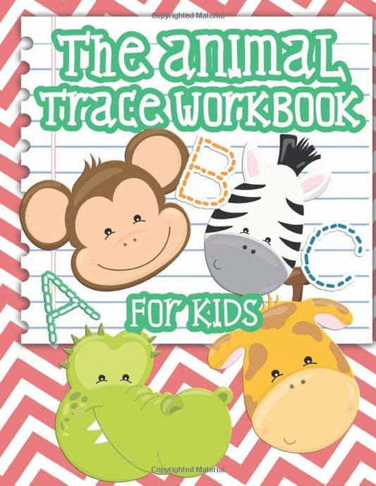 The Animal Trace Workbook For Kids: Learn to Print Handwriting Workbook For Kids  - Paperback