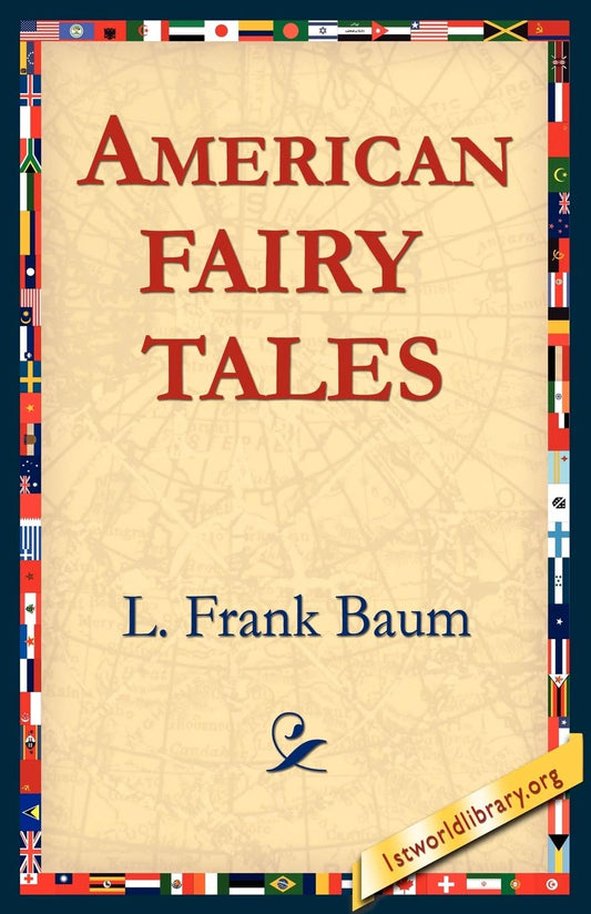 American Fairy Tales  - Paperback