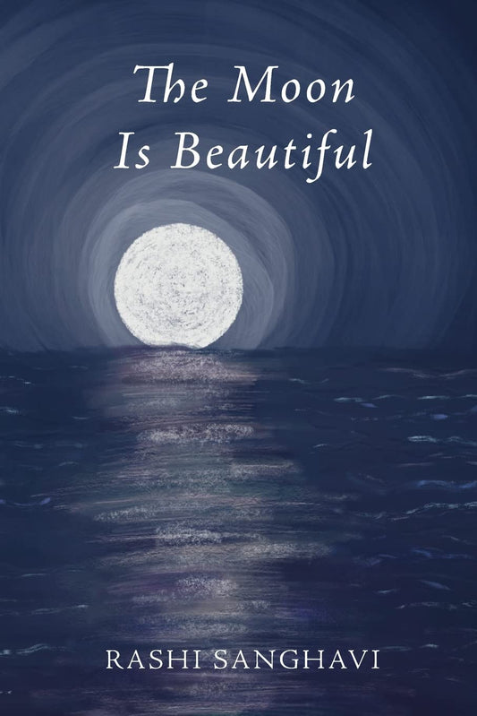 The Moon Is Beautiful Paperback