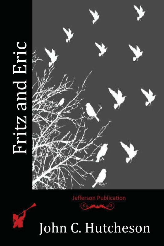 Fritz and Eric   - Paperback