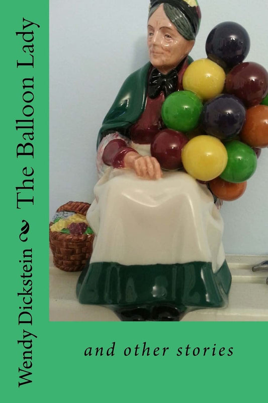 The Balloon Lady: and Other Stories -  Paperback
