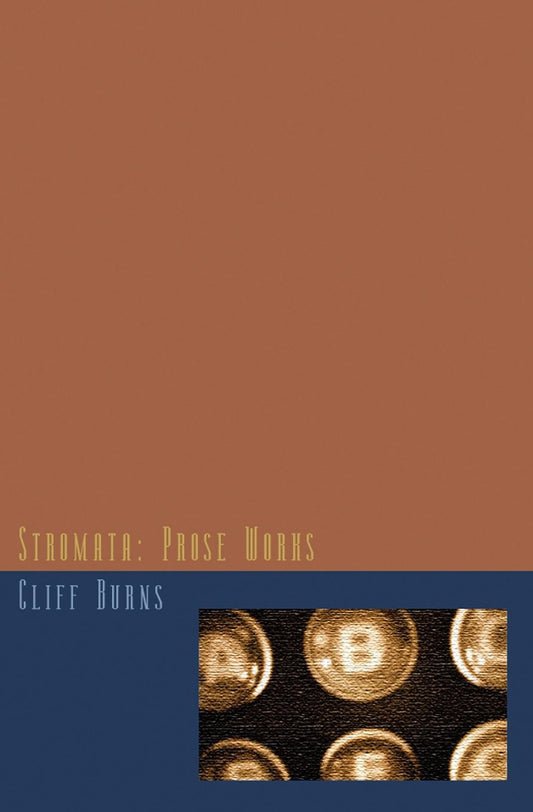Stromata: Prose Works Paperback