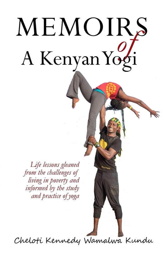 Memoirs of A Kenyan Yogi Paperback