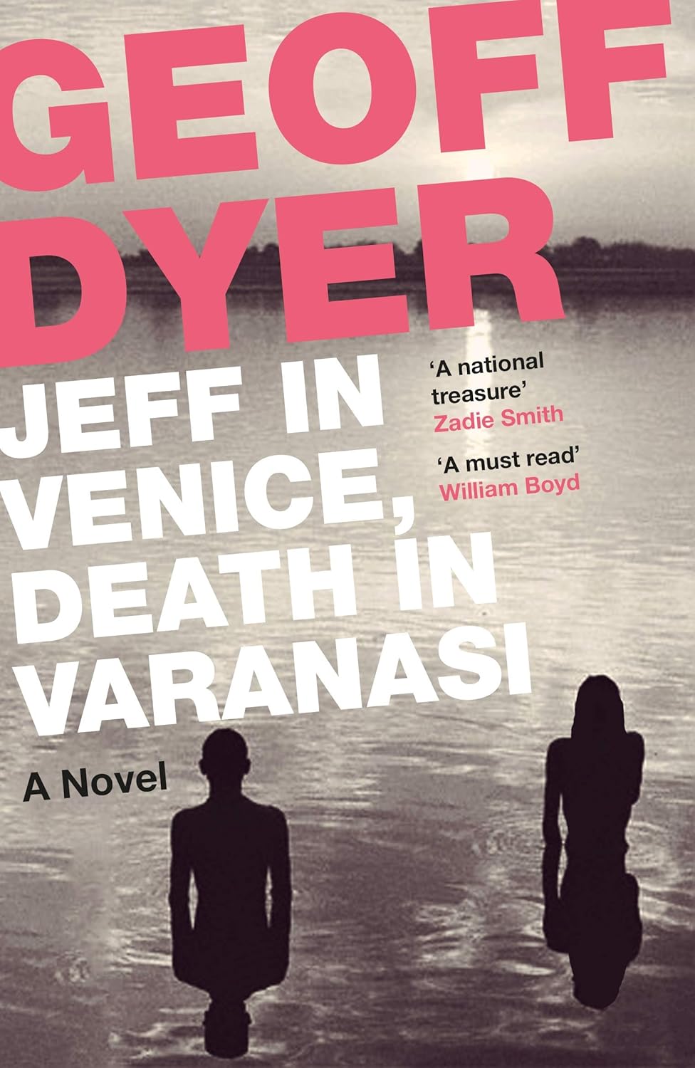 Jeff in Venice, Death in Varanasi Paperback