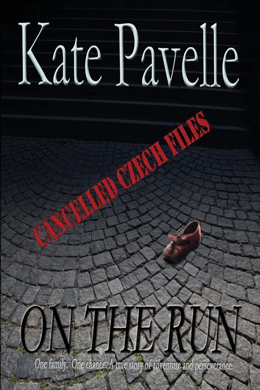 On The Run: Cancelled Czech Files: Volume 1  -  Paperback