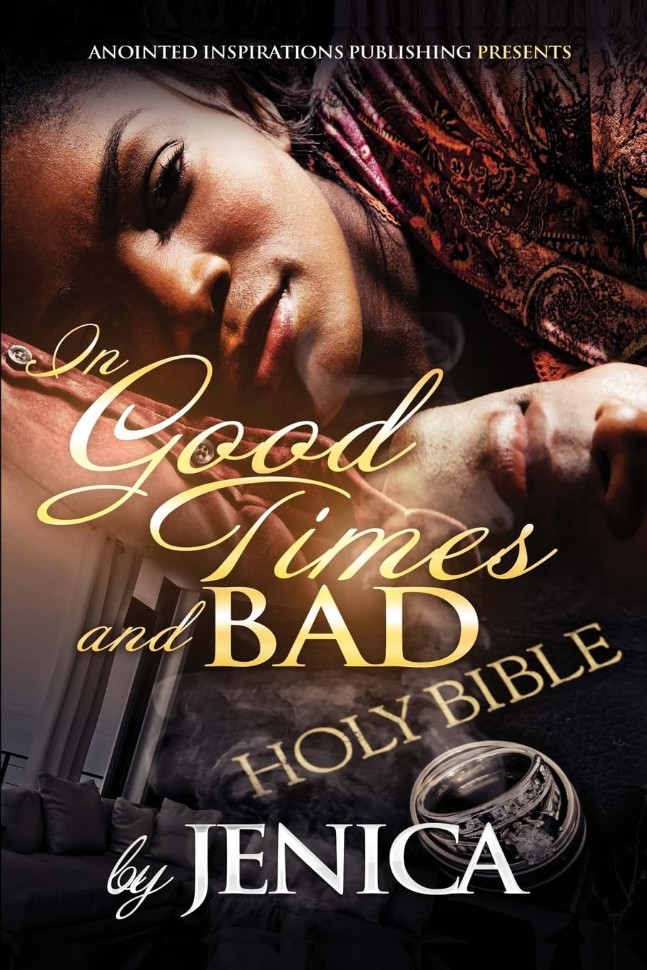 In Good Times and Bad  - Paperback