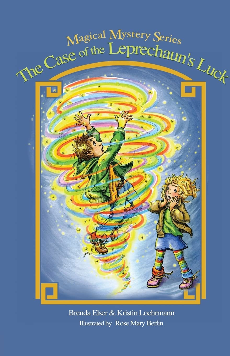 The Case of the Leprechaun's Luck: Volume 2 (Magical Mystery Series) Paperback