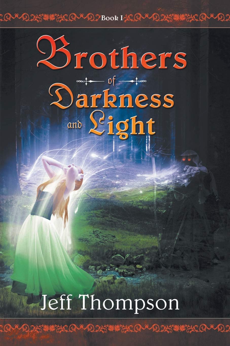 Brothers of Darkness and Light  -  Paperback