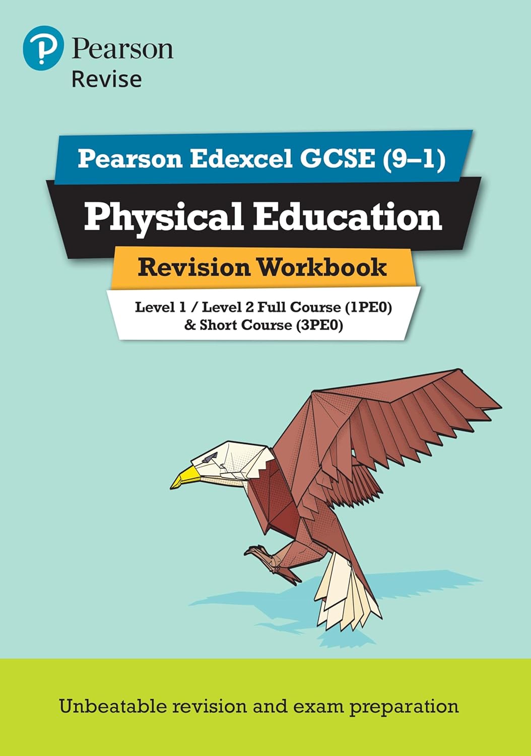 Pearson REVISE Edexcel GCSE (9-1) Physical Education Revision Workbook: For 2024 and 2025 assessments and exams (Revise Edexcel GCSE Physical Education 16) Paperback