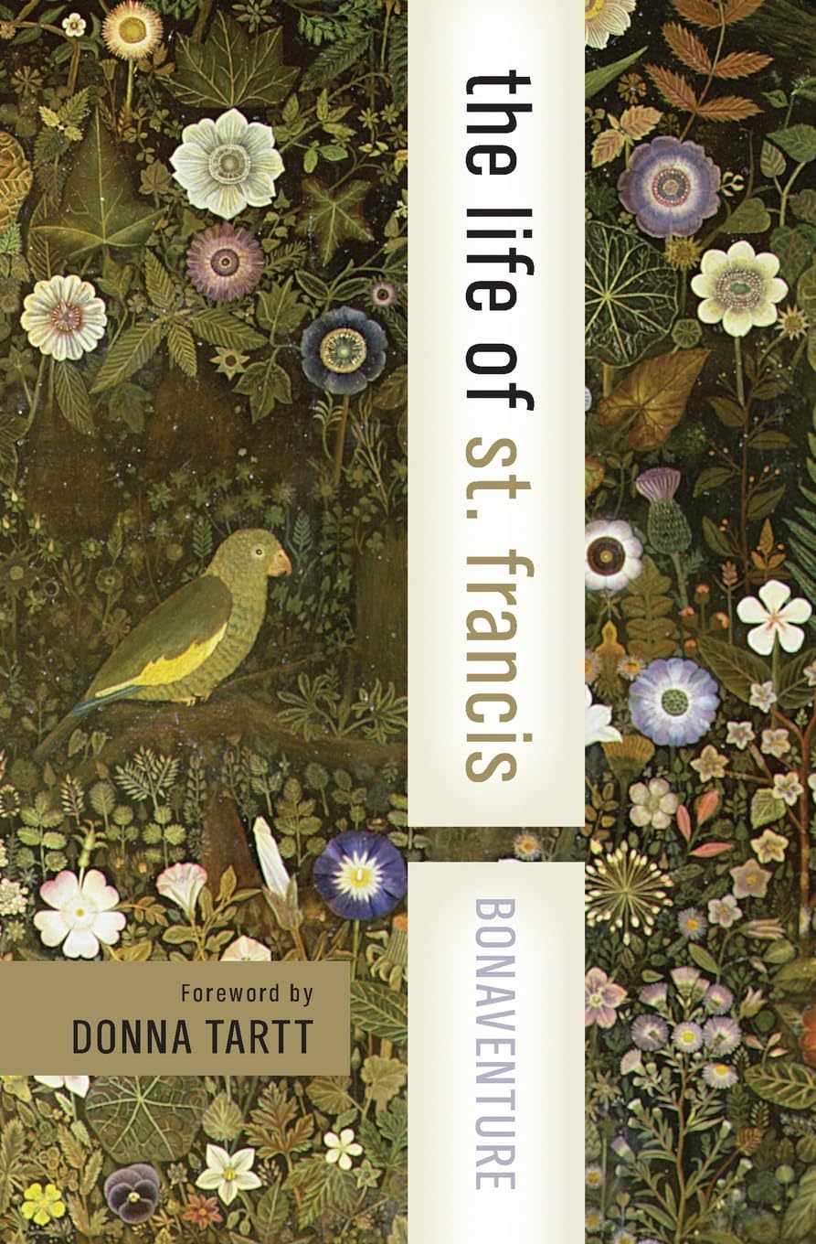 The Life of St. Francis (Harper Collins Spiritual Classics) Paperback