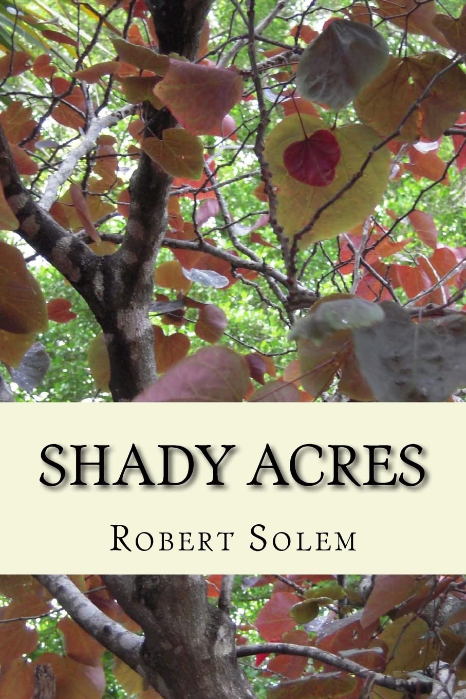 Shady Acres -  Paperback