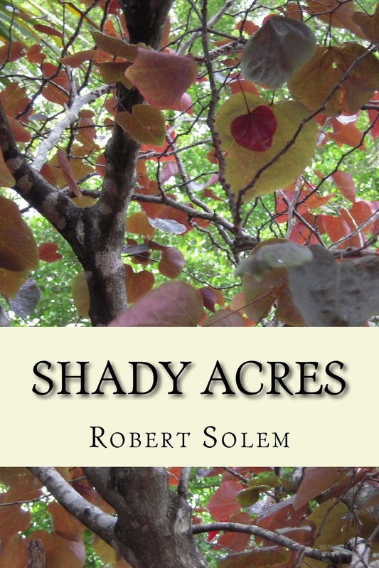 Shady Acres -  Paperback