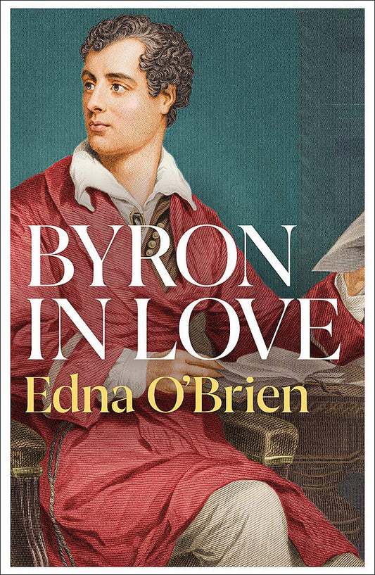 Byron In Love  - Paperback