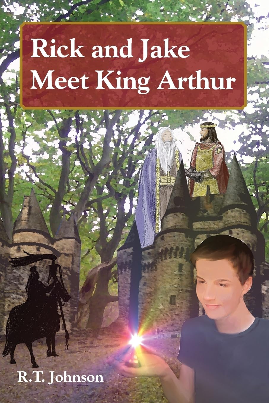 Rick and Jake meet King Arthur II  - Paperback